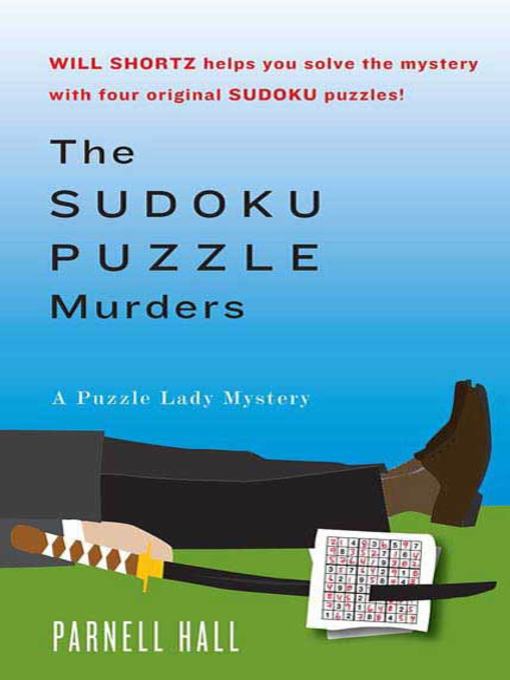 Title details for The Sudoku Puzzle Murders by Parnell Hall - Available